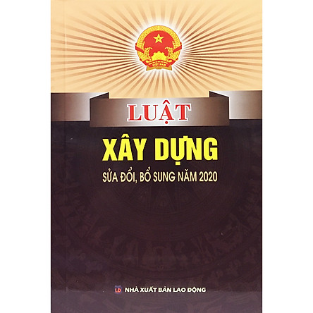 Luật xây dựng sửa đổi, bổ sung năm 2020