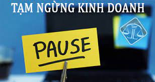 Điều kiện tạm ngừng kinh doanh