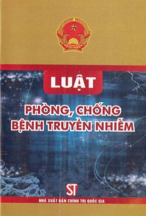 Luật phòng, chống bệnh truyền nhiễm 2007