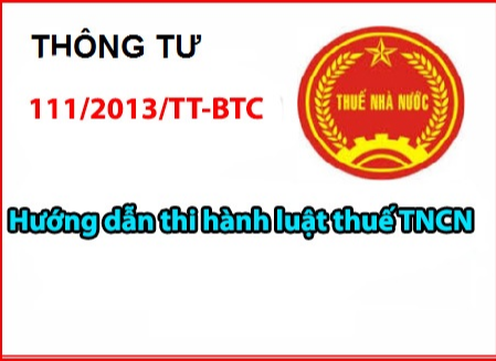 Thông tư 111/2013/TT-BTC Hướng dẫn Luật thuế thu nhập cá nhân
