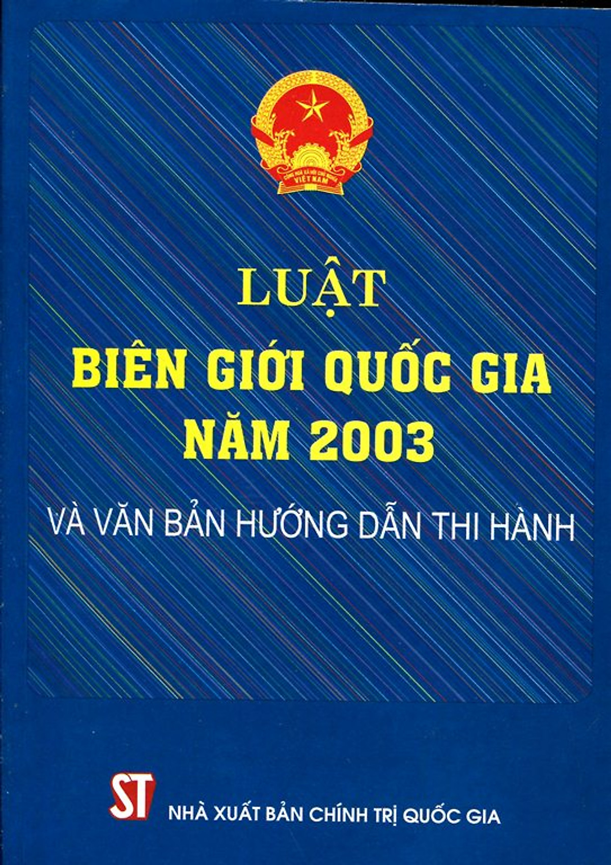 Luật Biên giới Quốc gia 2003