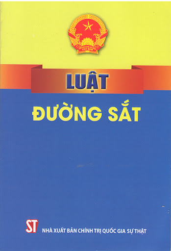 Luật Đường sắt 2017 Luật số 06-2017-QH14 của Quốc hội
