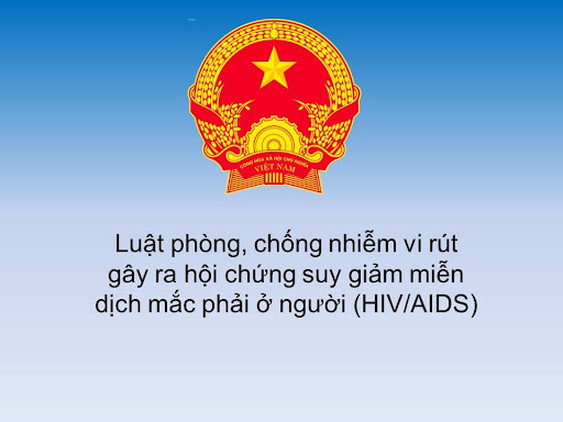 Luật Phòng chống nhiễm vi rút gây ra hội chứng suy giảm miễn dịch mắc phải ở người (HIV/AIDS) năm 2006