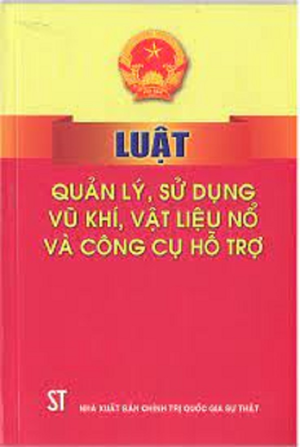 Luật Quản lý sử dụng vũ khí vật liệu nổ và công cụ hỗ trợ 2017