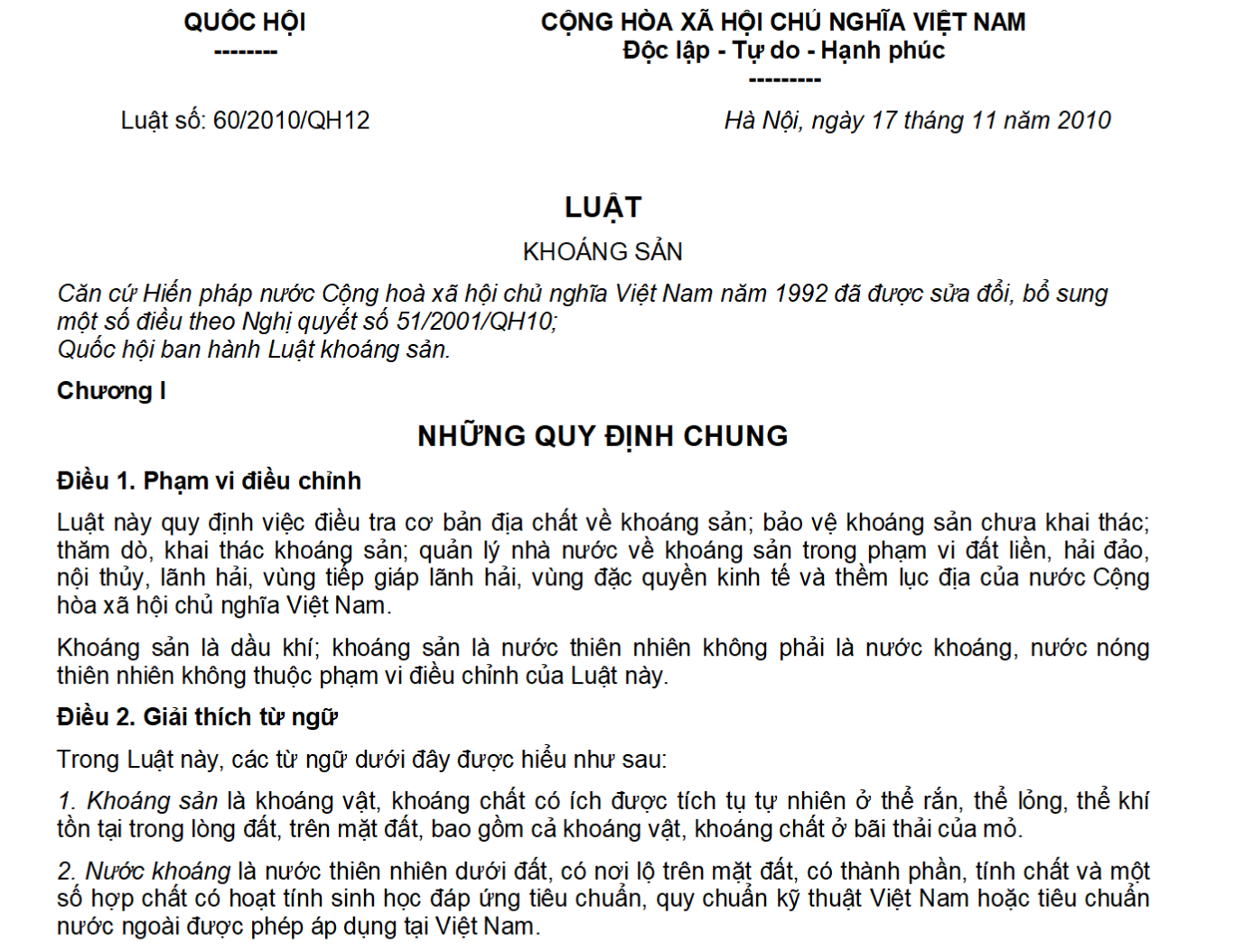 Luật khoáng sản 2010 do Quốc Hội ban hành  ngày 17/11/2010