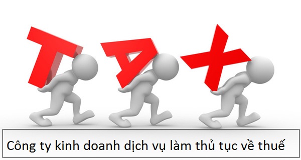 Thủ tục thành lập công ty kinh doanh dịch vụ về thuế