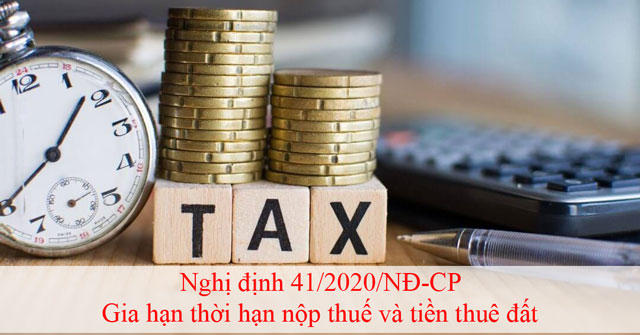 Nghị định 41-2020-NĐ-CP Gia hạn thời hạn nộp thuế và tiền thuê đất