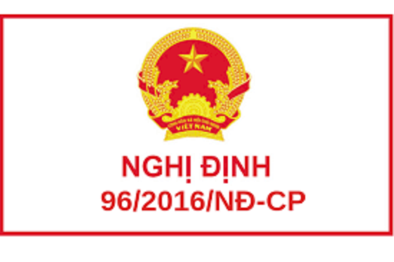 Nghị định 96/2016/NĐ-CP
