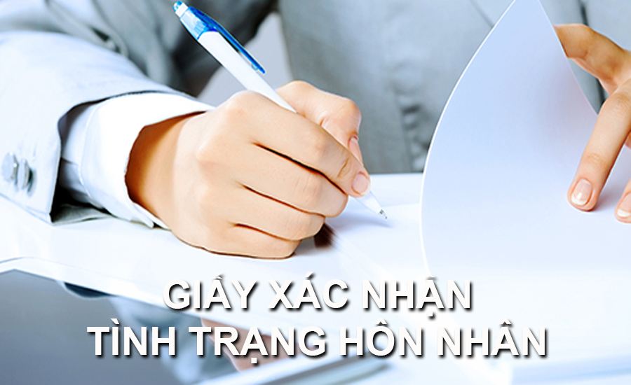 Giấy xác nhận tình trạng hôn nhân là gì?