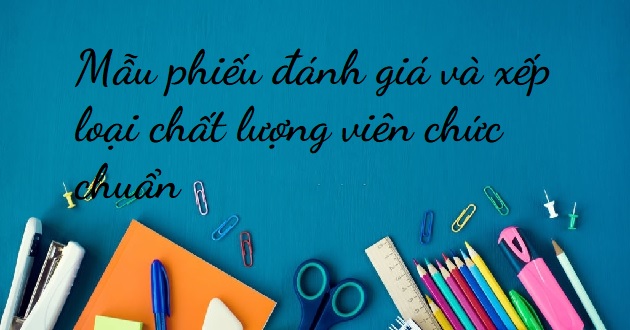 Mẫu đánh giá viên chức theo nghị định 90