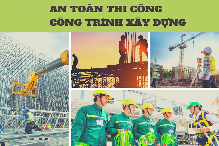 Các biện pháp an toàn trên công trường xây dựng