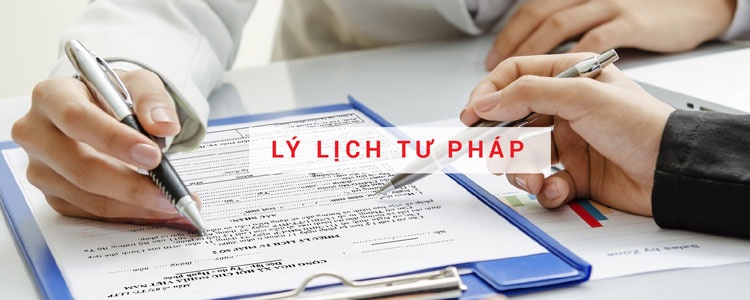 Thủ tục xin cấp lại lý lịch tư pháp nhanh chóng năm 2022