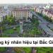 Hướng dẫn đăng ký bảo hộ nhãn hiệu Bắc Giang