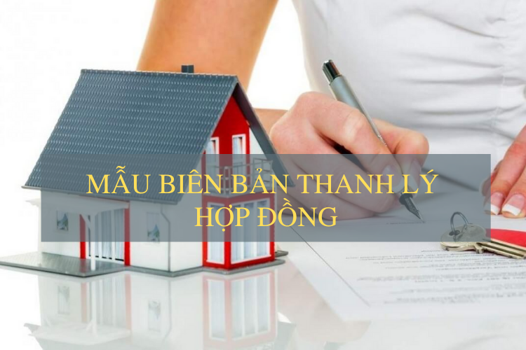 Biên bản thanh lý hợp đồng thuê nhà xưởng trước hạn