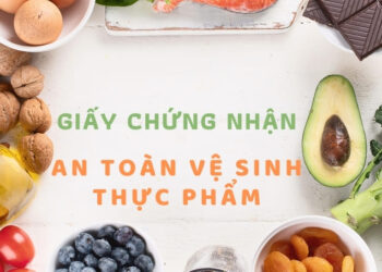 Giấy chứng nhận đủ điều kiện kinh doanh thực phẩm mới 2022