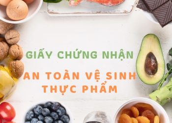 Giấy chứng nhận vệ sinh an toàn thực phẩm ai cấp?