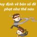 Quy định về bán số đề bị phạt như thế nào