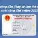 Hướng dẫn đăng ký làm thẻ căn cước công dân online 2022