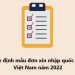 Quy định mẫu đơn xin nhập quốc tịch Việt Nam năm 2022