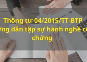 Thông tư 04/2015/TT-BTP hướng dẫn tập sự hành nghề công chứng
