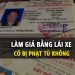Sử dụng bằng lái xe giả bị phạt bao nhiêu tiền theo quy định?