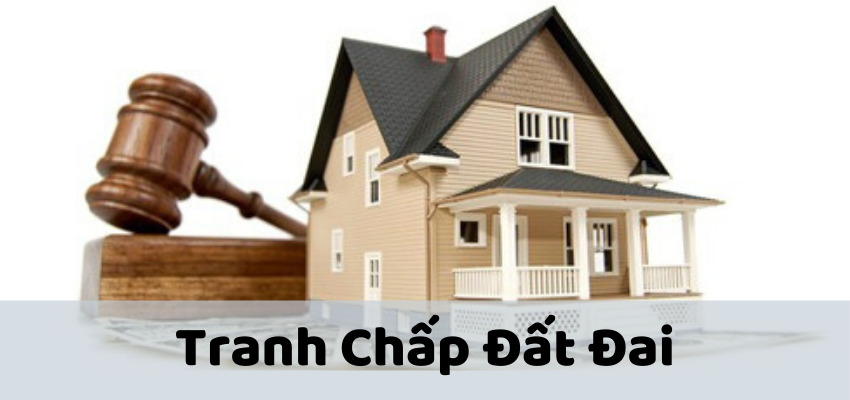 Chia sẻ kinh nghiệm giải quyết tranh chấp đất đai nhanh năm 2023