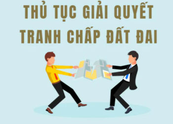 Thủ tục giải quyết tranh chấp ranh giới đất liền kề năm 2023