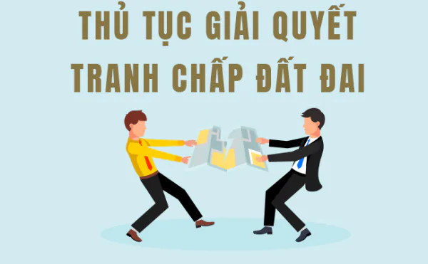Thủ tục giải quyết tranh chấp ranh giới đất liền kề năm 2023