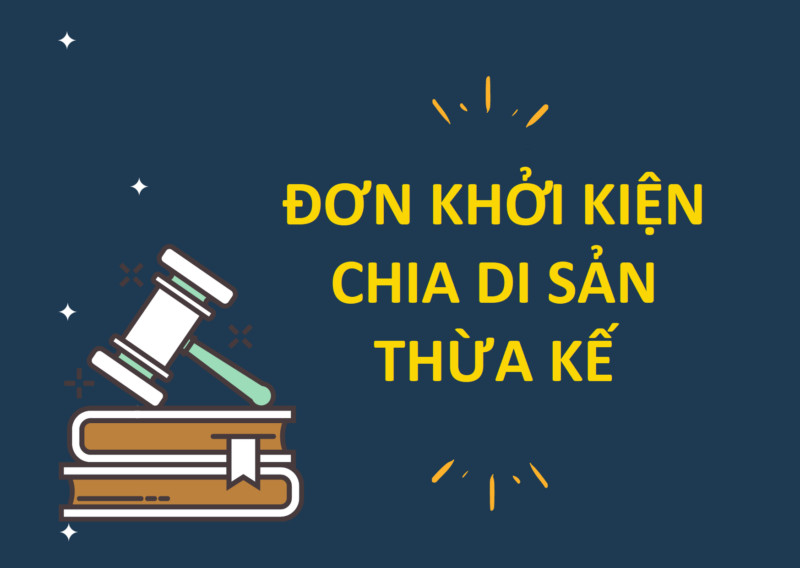 Hồ sơ khởi kiện chia di sản thừa kế mới năm 2023