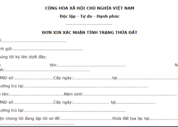 Mẫu đơn xác nhận không tranh chấp đất đai mới năm 2023