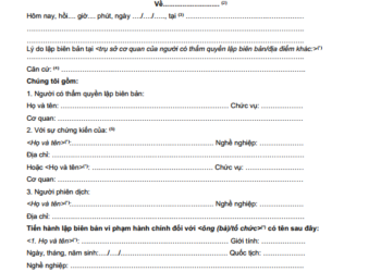 Mẫu biên bản vi phạm hành chính mới năm 2023