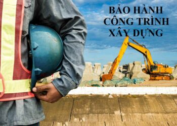 Quy trình bảo hành công trình xây dựng