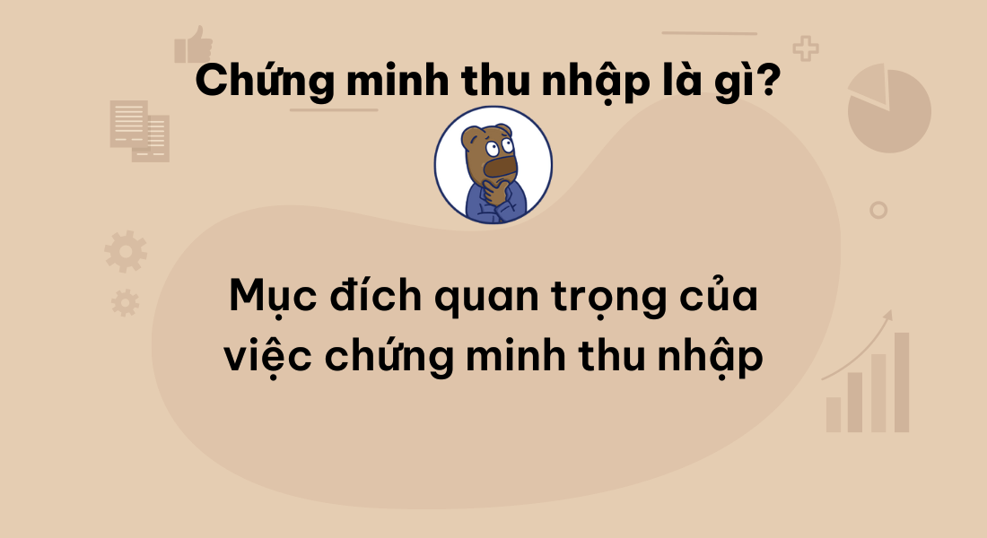 Tại sao cần phải chứng minh tài chính? 