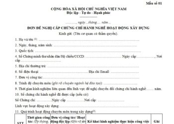 Tải mẫu đơn xin cấp lại chứng chỉ hành nghề xây dựng mới 2023