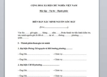 Biên bản xác minh nguồn gốc đất