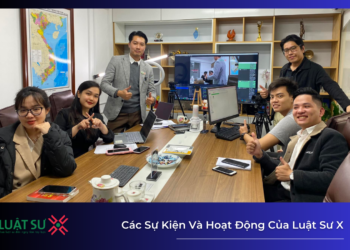 Các Sự Kiện Và Hoạt Động Của Luật Sư X