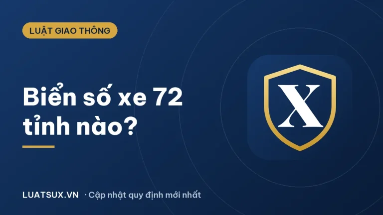 72 tỉnh nào? Biển số xe 72 là của TP. Hồ Chí Minh (2026)