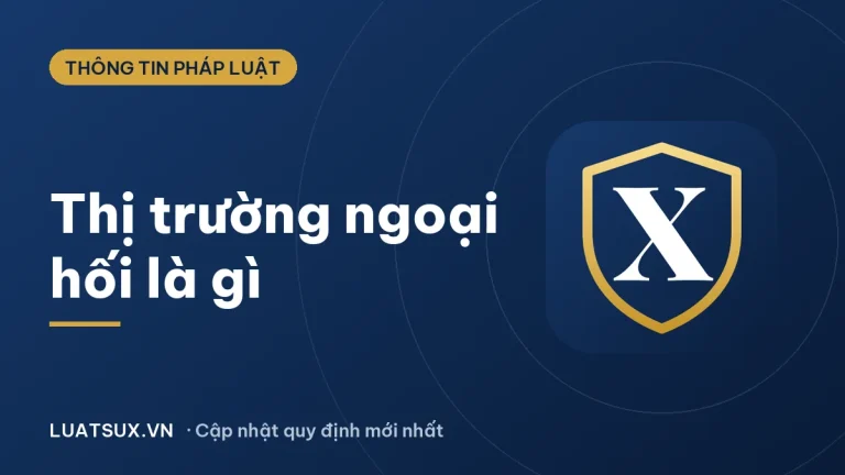 Thị trường ngoại hối là gì? Chức năng và phân loại 2026