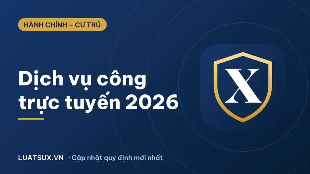 Dịch vụ công quốc gia: Cách đăng nhập, nộp hồ sơ online 2026