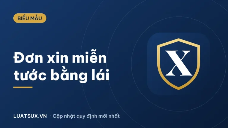 Đơn xin miễn tước giấy phép lái xe: có được không và mẫu 2026