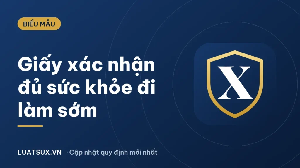 Mẫu giấy xác nhận đủ sức khỏe đi làm sớm sau thai sản 2026