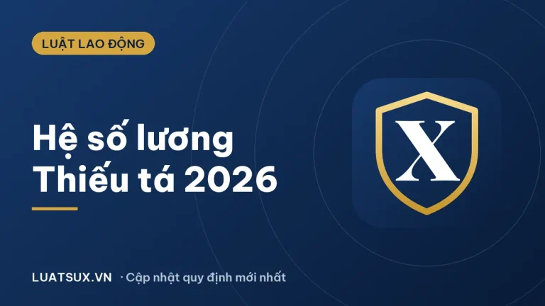 Hệ số lương Thiếu tá mới nhất 2026: Quân đội, Công an