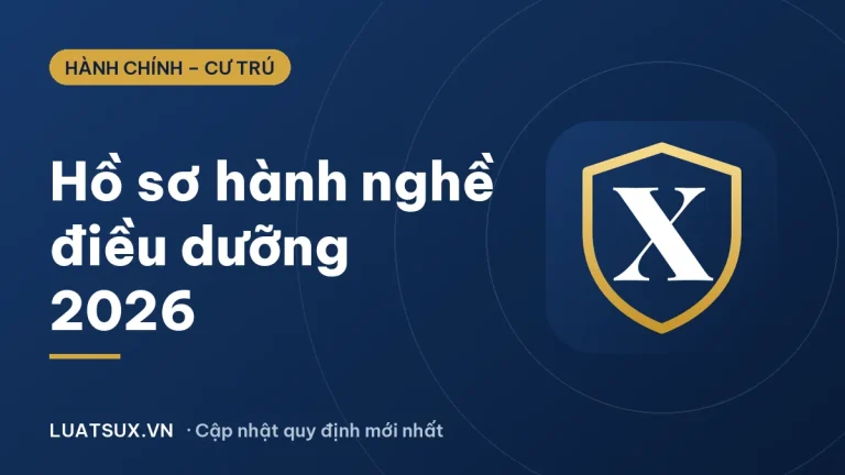 Chứng chỉ hành nghề điều dưỡng 2026: Hồ sơ gồm những gì?