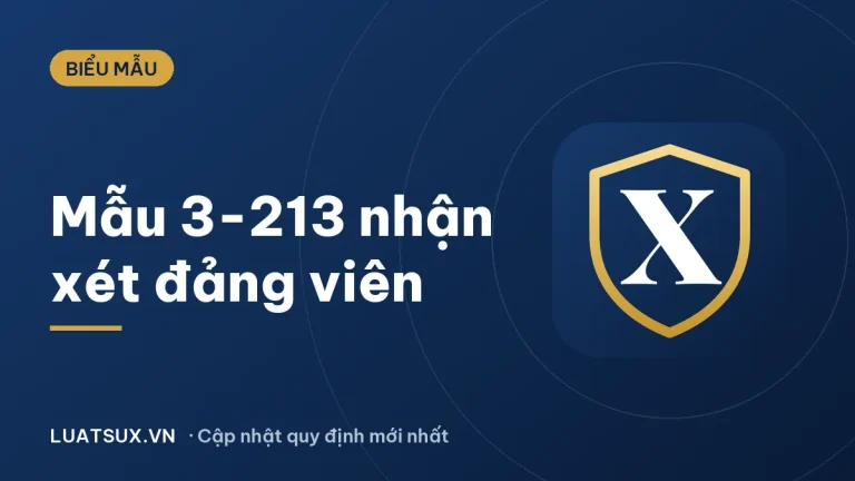 Mẫu nhận xét đảng viên nơi cư trú (mẫu 3-213) mới nhất 2026