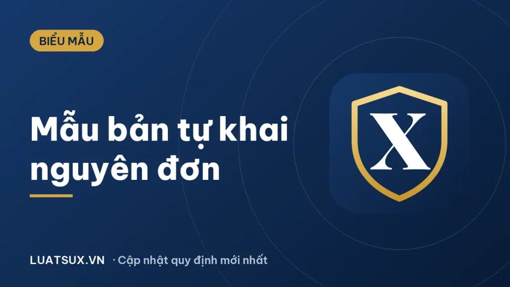 Mẫu bản tự khai của nguyên đơn chuẩn 2026 (file Word)