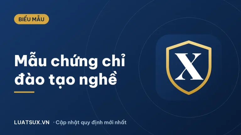 Mẫu chứng chỉ đào tạo nghề dưới 3 tháng mới nhất 2026
