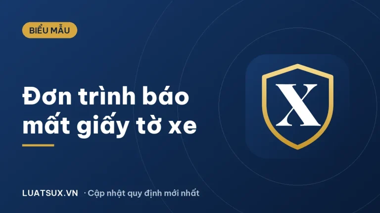 Mẫu đơn trình báo mất giấy tờ xe máy mới nhất 2026