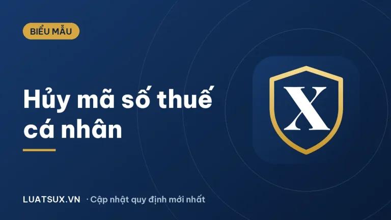 Hủy mã số thuế cá nhân: mẫu đơn 24/ĐKT và thủ tục 2026