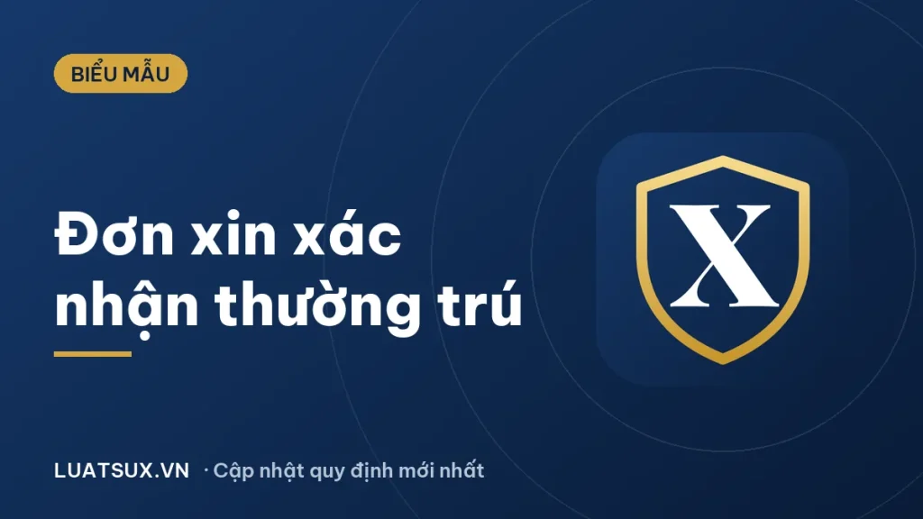 Mẫu đơn xin xác nhận hộ khẩu thường trú mới nhất 2026