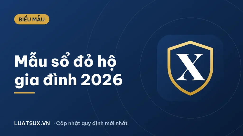 Mẫu giấy chứng nhận quyền sử dụng đất cấp cho hộ gia đình 2026